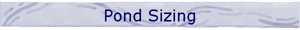 Pond Sizing