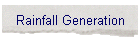 Rainfall Generation